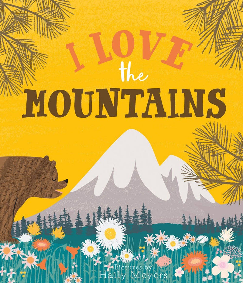 I Love the Mountains (Hardcover)