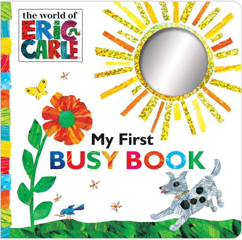 My First Busy Book by Eric   Carle
