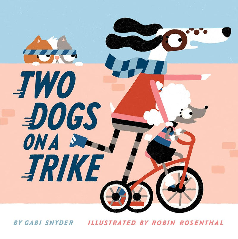 Two Dogs on a Trike: Count to Ten and Back Again