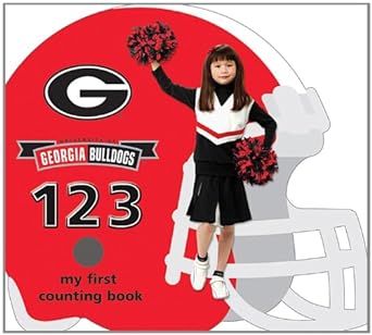 University of Georgia Bulldogs 123: My First Counting Book