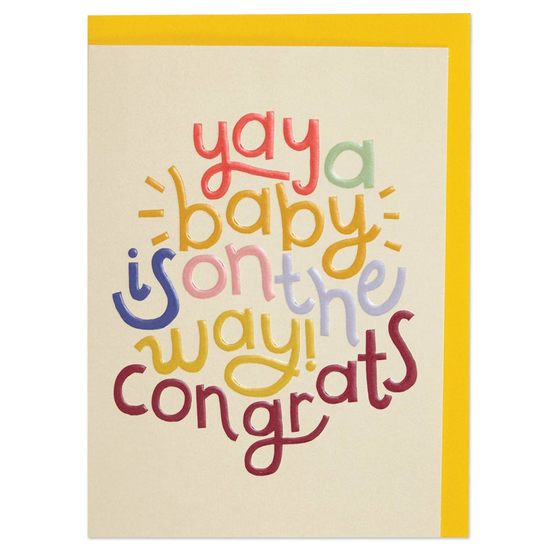 Yay A Baby Is On the Way! Congrats Card