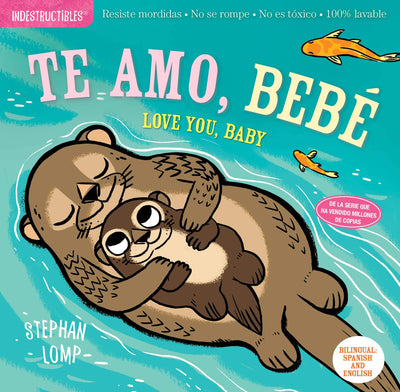 Indestructibles: Te Amo, Bebé / Love You, Baby-Wee Bee Baby Boutique