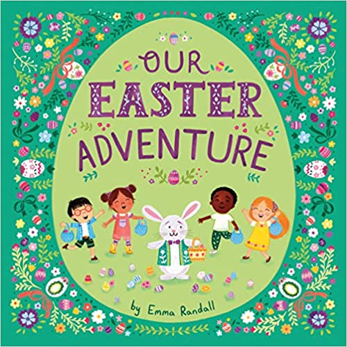 Our Easter Adventure - Hardcover